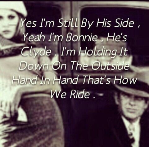 Bonnie-And-Clyde-Quotes