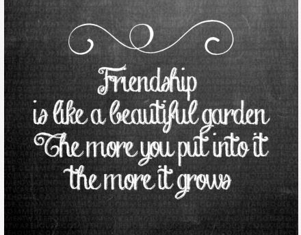 friendship-quote-like-a-garden-grows-graphic.jpg